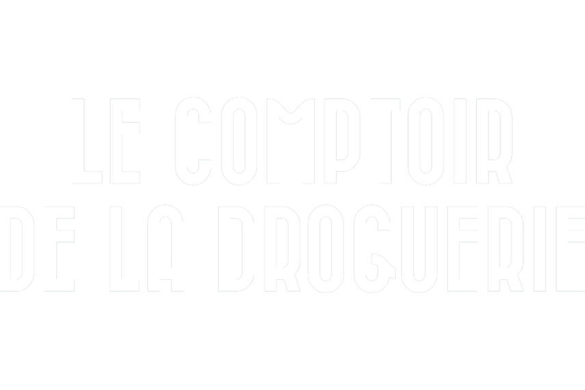 Le comptoir de la droguerie